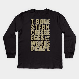 Guest Check - T-Bone Steak, Cheese Eggs, Welch's Grape Kids Long Sleeve T-Shirt